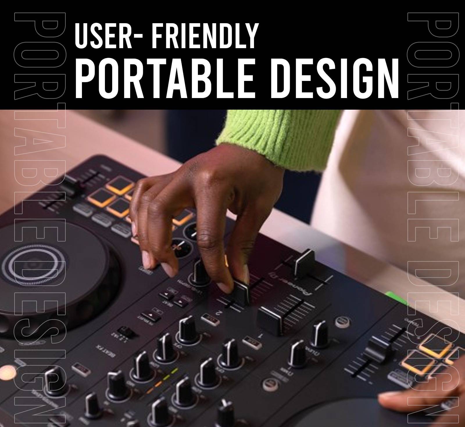 User-friendly portable design 